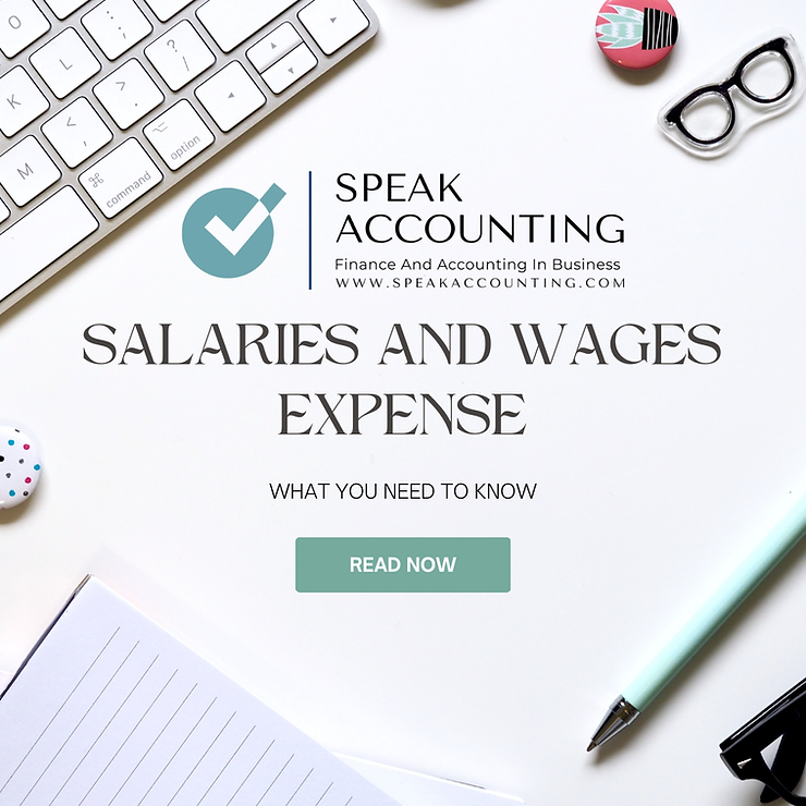 Salaries and Wages Expense: What You Need to Know