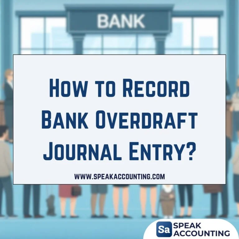 How to record bank overdraft journal entry