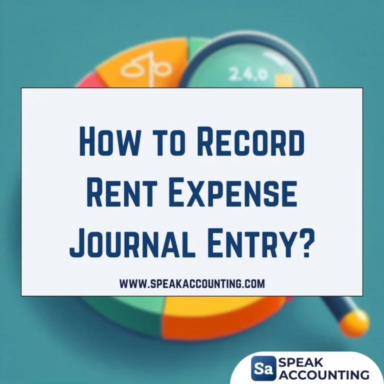 How to Record Rent Expense Journal Entry